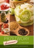 Przetwory domowe z warzyw
