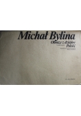 Michał Bylina Obrazy z dziejów Polski 20 plansz barwnych