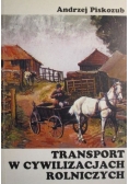 Transport w cywilizacjach rolniczych