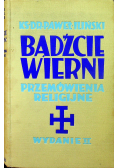 Bądźcie wierni przemówienia religijne