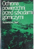 Ochrona powierzchni przed szkodami górniczymi