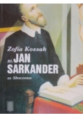 Błogosławiony Jan Sarkander ze Skoczowa