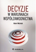 Decyzje o warunkach współzawodnictwa