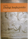 Nowe dialogi konfucjańskie