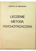 Leczenie metodą psychotroniczną