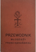 Przewodnik młodzieży franciszkańskiej, 1938 r.
