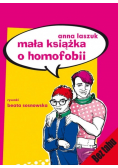 Mała książka o homofobii