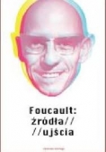 Foucault: źródła / / ujścia