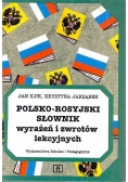Polsko - Rosyjski Słownik wyrażeń i zwrotów lekcyjnych