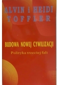 Budowa nowej cywilizacji