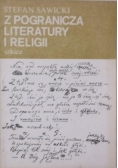 Z pogranicza literatury i religii Szkice