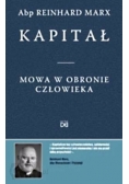 Kapitał. Mowa w obronie człowieka