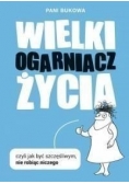 Wielki Ogarniacz Życia, czyli jak być szczęśliwym