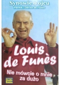 Louis de Funes. Nie mówcie o mnie za dużo