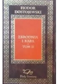 Zbrodnia i kara, tom II