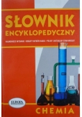 Słownik encyklopedyczny. Chemia