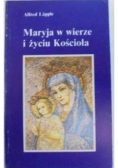 Maryja w wierze i życiu kościoła