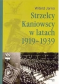 Strzelcy Kaniowscy w latach 1919-1939