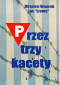 Przez trzy kacety