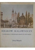 Kraków malowniczy : o albumach z widokami miasta w XIX wieku