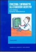 ćwiczenia z informatyki dla studentów medycyny