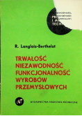 Trwałość niezawodność funkcjonalność wyrobów przemysłowych