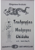 Tradycyjna medycyna chińska cz.3