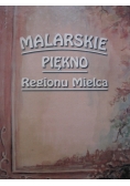 Malarskie piękno regionu Mielca
