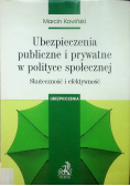 Ubezpieczenia publiczne i prywatne w polityce społecznej