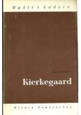 Myśli i ludzie Kierkegaard
