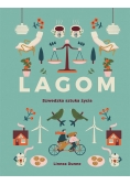 Lagom. Szwedzka sztuka życia