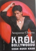 Król Bollywoodu Shah Rukh Khan