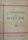 Z powrotem do Mszy Św. , 1948