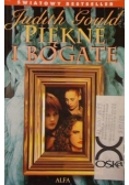 Piękne i bogate