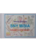 Sny Misia. Gramy i śpiewamy