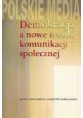 Demokracja a nowe środki komunikacji społecznej