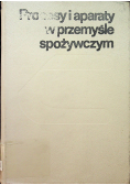 Procesy i aparaty w przemyśle spożywczym