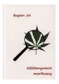 Odkłamywanie marihuany