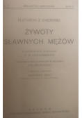 Żywoty sławnych mężów, 1921 r.