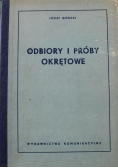 Odbiory i próby okrętowe