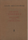 Henryk Sienkiewicz Kalendarz życia i twórczości