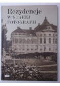 Rezydencje w starej fotografii