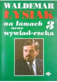 Na łamach 3 oraz wywiad- rzeka