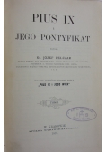Pius IX i Jego Pontyfikat, tom I, 1897 r