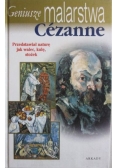 Geniusze malarstwa: Cezanne