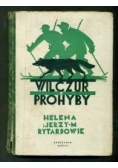 Wilczur z Prohyby, 1935 r.