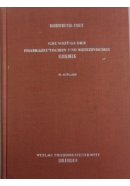 Grundzuge der Pharmazeutischen und medizinischen chemie