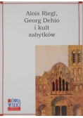 Alois Riegl, Georg Dehio i kult zabytków