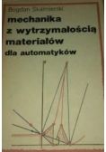 Mechanika z wytrzymałością materiałów dla automatyków