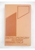 Encyklopedyczny słownik rehabilitacji